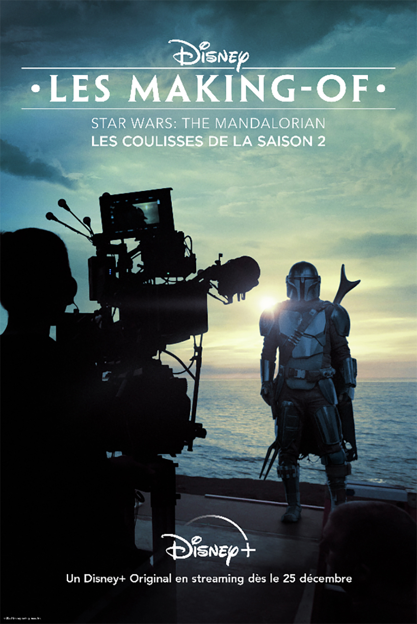 Disney Les Making-of The Mandalorian DisneyPlus - Disney les making-of : The Mandalorian dès le 25 décembre
