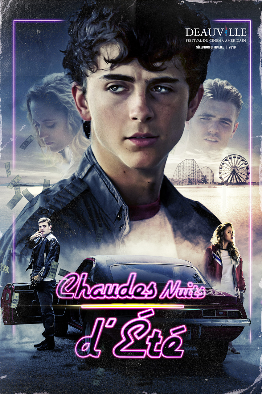 Distribution De Call Me By Your Name Sorties-VOD - Le film Chaudes Nuits d’été (Hot Summer Nights) est